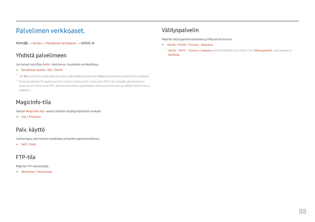 Samsung LH55OHFPVBC/EN, LH55OHFPKBC/EN, LH46OHFPKBC/EN manual Palvelimen verkkoaset 