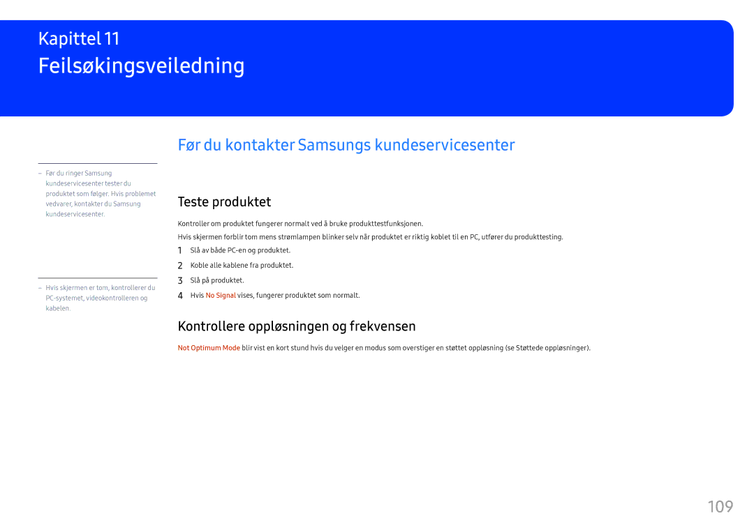 Samsung LH55OHFPVBC/EN manual Feilsøkingsveiledning, Før du kontakter Samsungs kundeservicesenter, 109, Teste produktet 