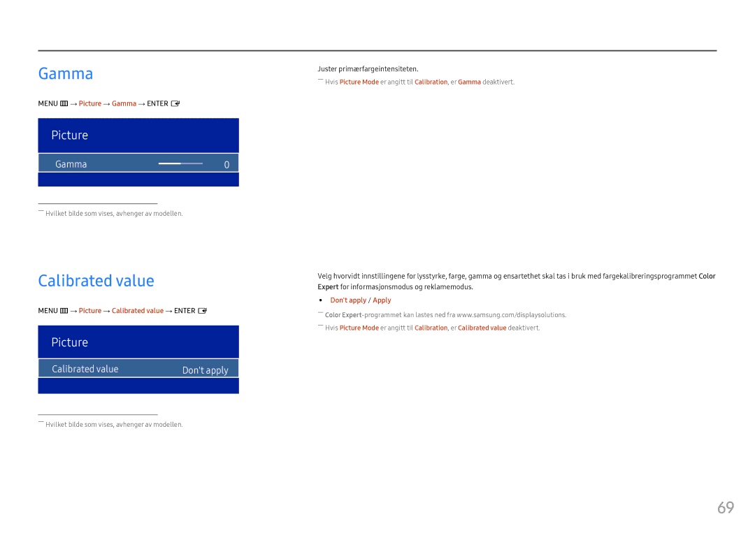 Samsung LH55OHFPKBC/EN, LH55OHFPVBC/EN, LH46OHFPKBC/EN manual Gamma, Calibrated value Dont apply 