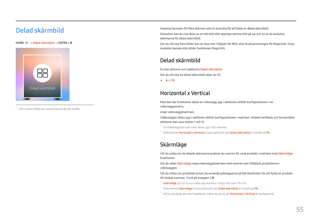 Samsung LH55OHFPVBC/EN, LH55OHFPKBC/EN, LH46OHFPKBC/EN manual Delad skärmbild, Horizontal x Vertical, Skärmläge 