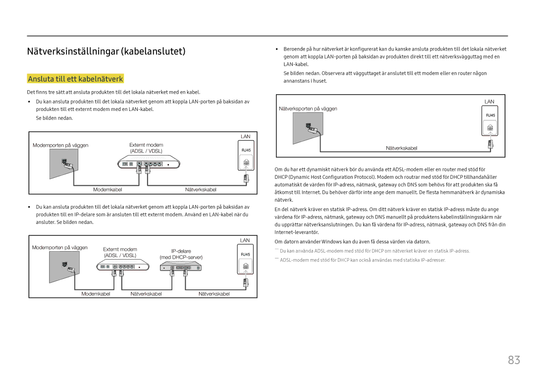 Samsung LH46OHFPKBC/EN, LH55OHFPKBC/EN, LH55OHFPVBC/EN Nätverksinställningar kabelanslutet, Ansluta till ett kabelnätverk 