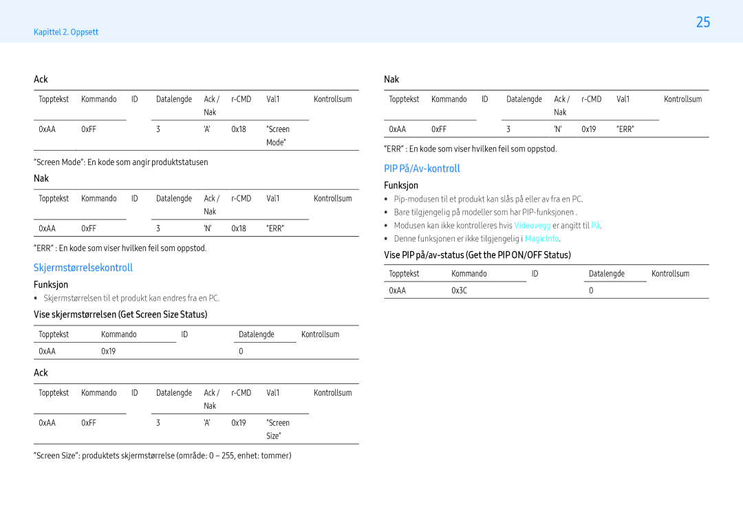 Samsung LH43PMHPBGC/EN manual Skjermstørrelsekontroll, PIP På/Av-kontroll, Vise skjermstørrelsen Get Screen Size Status 