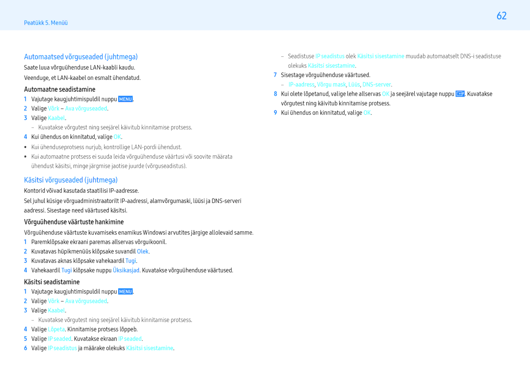 Samsung LH49PMHPBGC/EN manual Automaatsed võrguseaded juhtmega, Käsitsi võrguseaded juhtmega, Automaatne seadistamine 