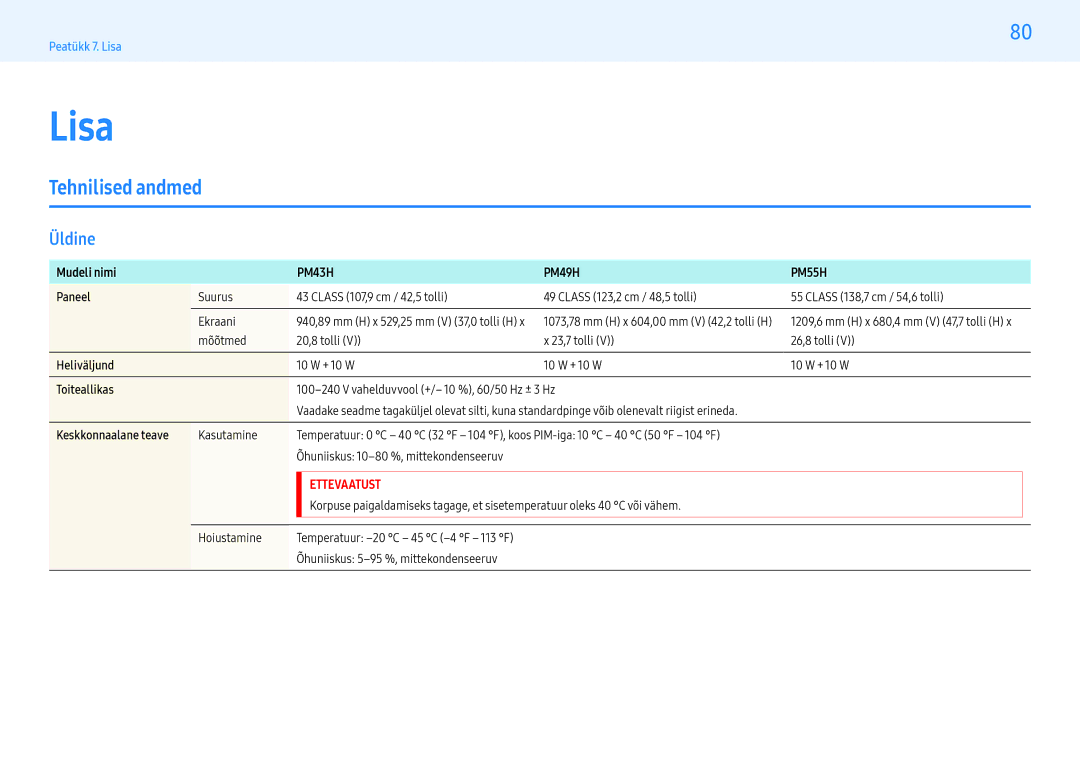 Samsung LH49PMHPBGC/EN, LH55PMHPBGC/EN, LH43PMHPBGC/EN manual Lisa, Tehnilised andmed, Üldine 