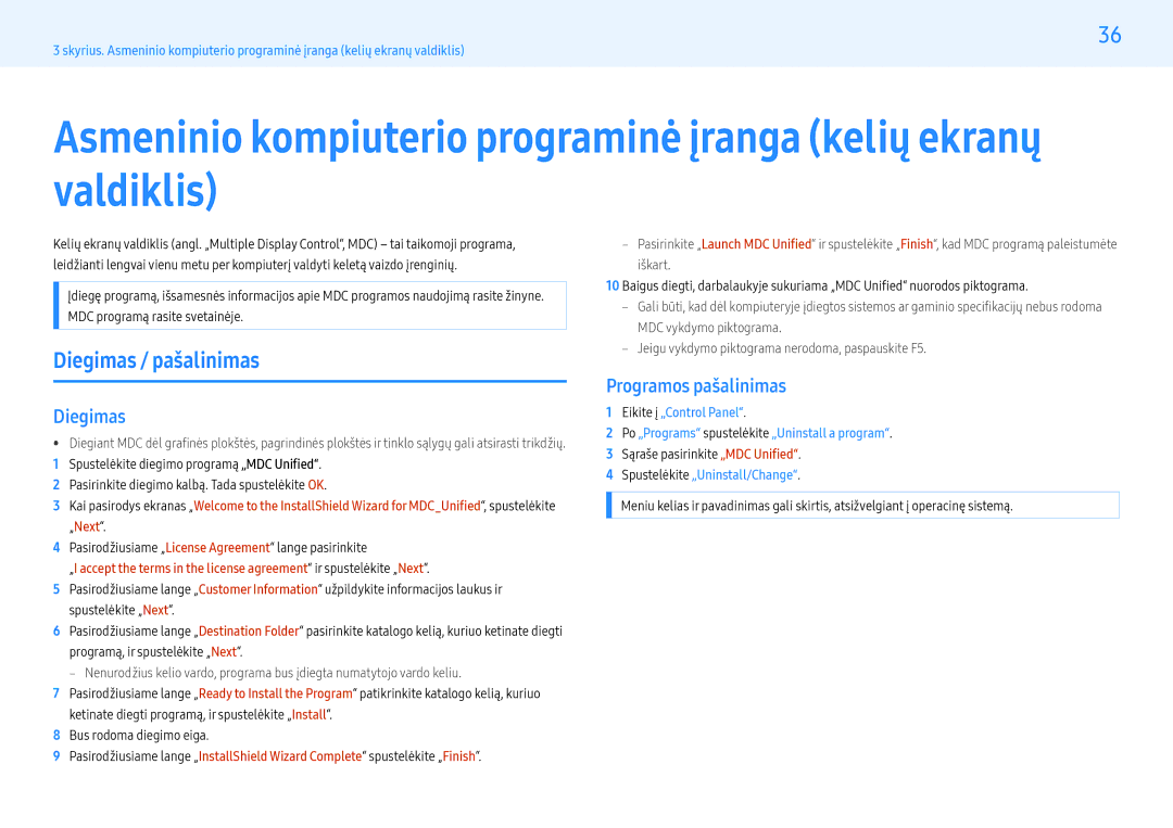 Samsung LH55PMHPBGC/EN, LH43PMHPBGC/EN, LH49PMHPBGC/EN manual Diegimas / pašalinimas, Programos pašalinimas 