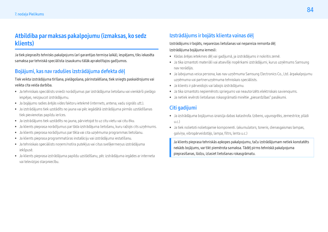 Samsung LH55PMHPBGC/EN, LH43PMHPBGC/EN manual Atbildība par maksas pakalpojumu izmaksas, ko sedz klients, Citi gadījumi 