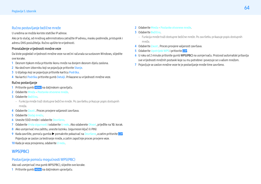 Samsung LH43PMHPBGC/EN, LH55PMHPBGC/EN manual Ručno postavljanje bežične mreže, Postavljanje pomoću mogućnosti Wpspbc 