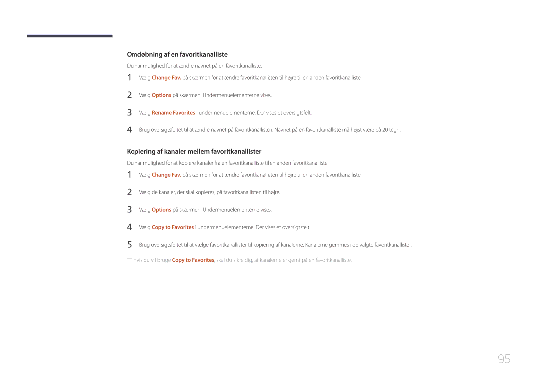 Samsung LH55RHEELGW/XE manual Omdøbning af en favoritkanalliste, Kopiering af kanaler mellem favoritkanallister 