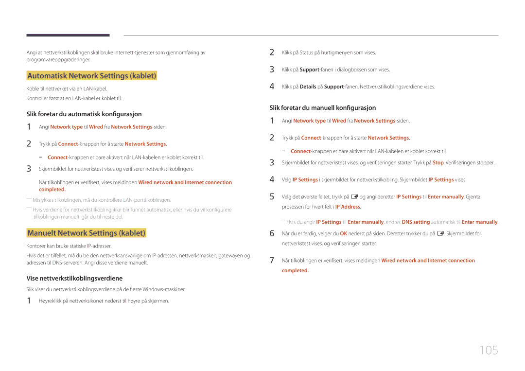 Samsung LH55RHEELGW/XE manual 105, Automatisk Network Settings kablet, Manuelt Network Settings kablet 