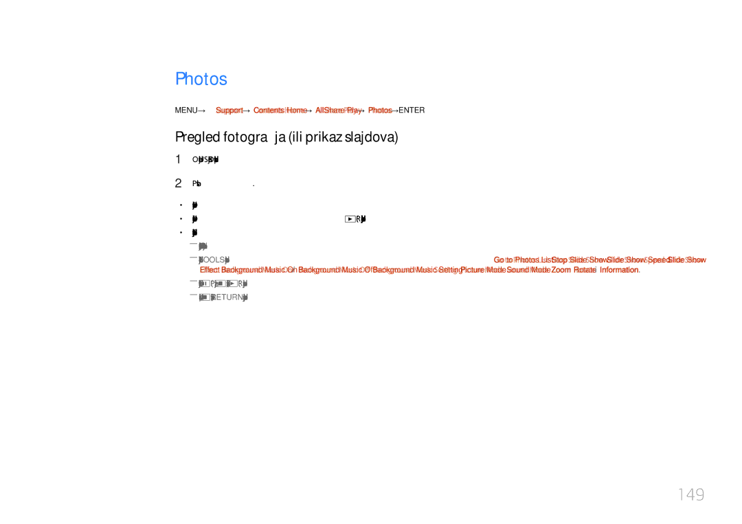 Samsung LH55UDCPLBB/EN manual Photos, 149, Pregled fotografija ili prikaz slajdova, Pritisnite gumb E 