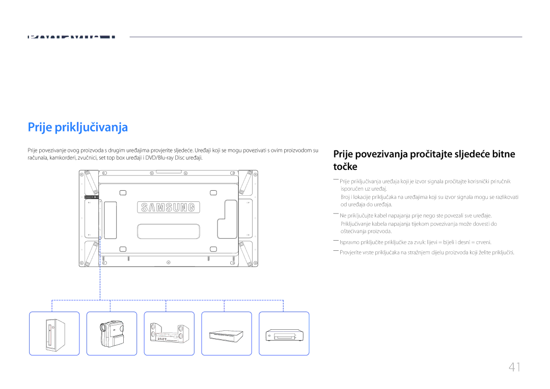 Samsung LH55UDCPLBB/EN manual Priključivanje i korištenje uređaja koji je izvor signala, Prije priključivanja 