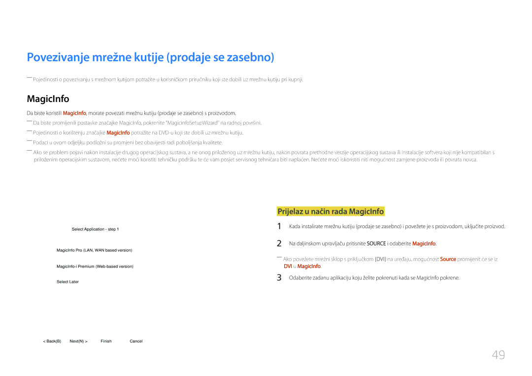 Samsung LH55UDCPLBB/EN manual Povezivanje mrežne kutije prodaje se zasebno, Prijelaz u način rada MagicInfo 