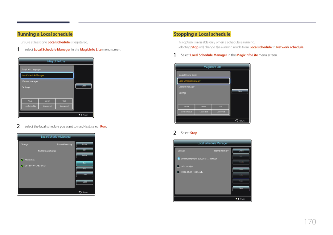 Samsung LH55UDDPLBB/NG, LH55UDDPLBB/EN manual 170, Running a Local schedule, Stopping a Local schedule, Select Stop 