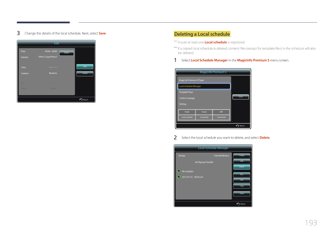 Samsung LH55UDDPLBP/EN, LH55UDDPLBB/EN, LH55UDDPLBB/NG, LH55UDDPLBB/UE, LH55UDDPLBB/XT manual 193, Deleting a Local schedule 