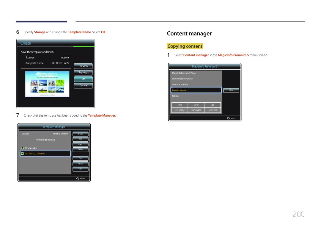 Samsung LH55UDDPLBB/NG, LH55UDDPLBB/EN, LH55UDDPLBP/EN manual 200, Specify Storage and change the Template Name. Select OK 