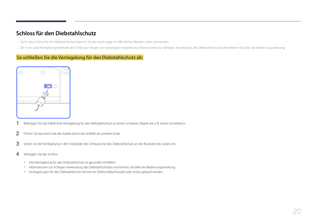 Samsung LH55UDDPLBB/EN manual Schloss für den Diebstahlschutz, So schließen Sie die Verriegelung für den Diebstahlschutz ab 