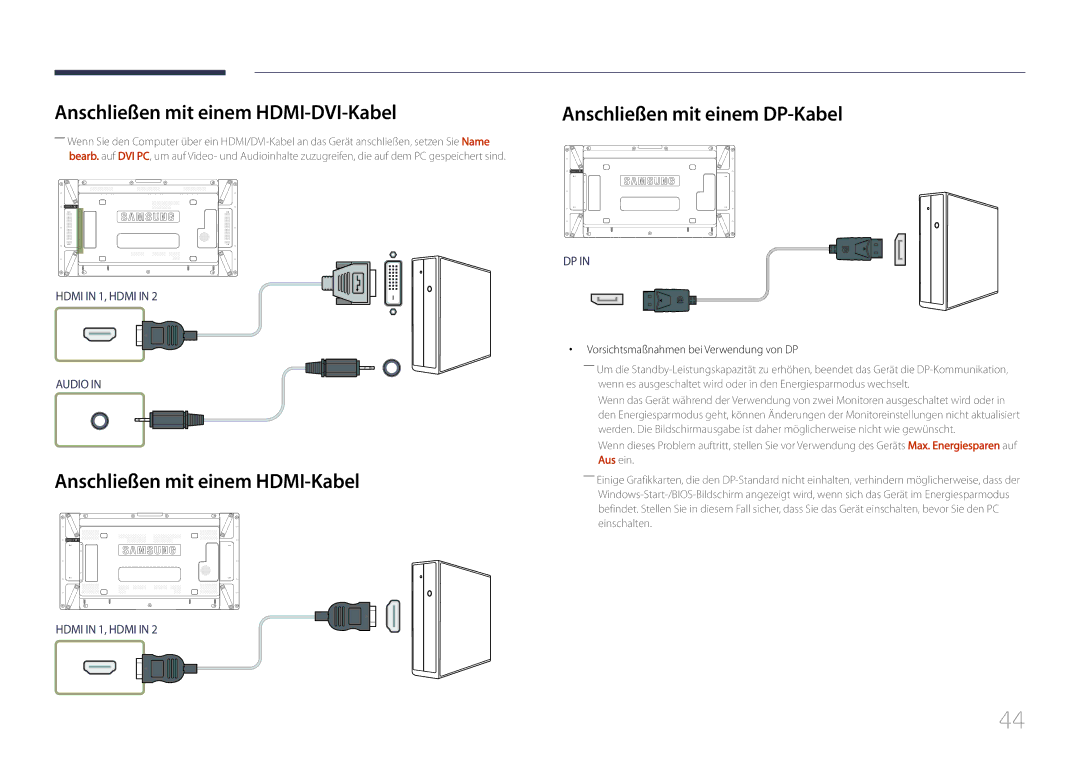 Samsung LH55UDDPLBB/EN manual Anschließen mit einem HDMI-DVI-Kabel, Anschließen mit einem HDMI-Kabel 