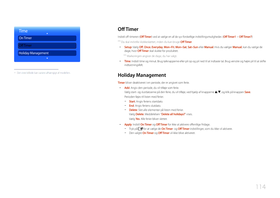 Samsung LH55UDDPLBB/EN 114, Off Timer, Holiday Management, Den valgte On T imer og Off T imer vil ikke blive aktiveret 