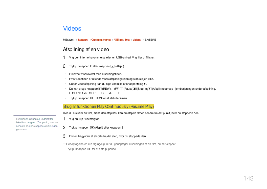 Samsung LH55UDDPLBB/EN manual Videos, 148, Afspilning af en video, Brug af funktionen Play Continuously Resume Play 