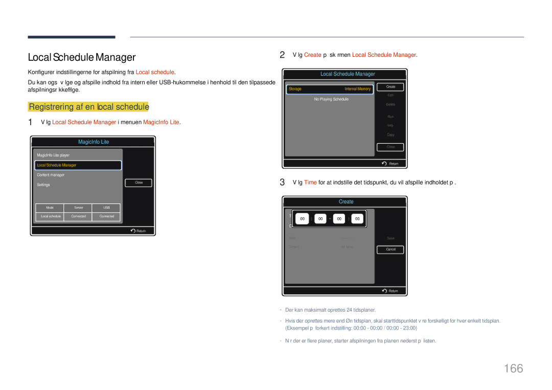 Samsung LH55UDDPLBB/EN manual 166, Local Schedule Manager, Registrering af en Local schedule 