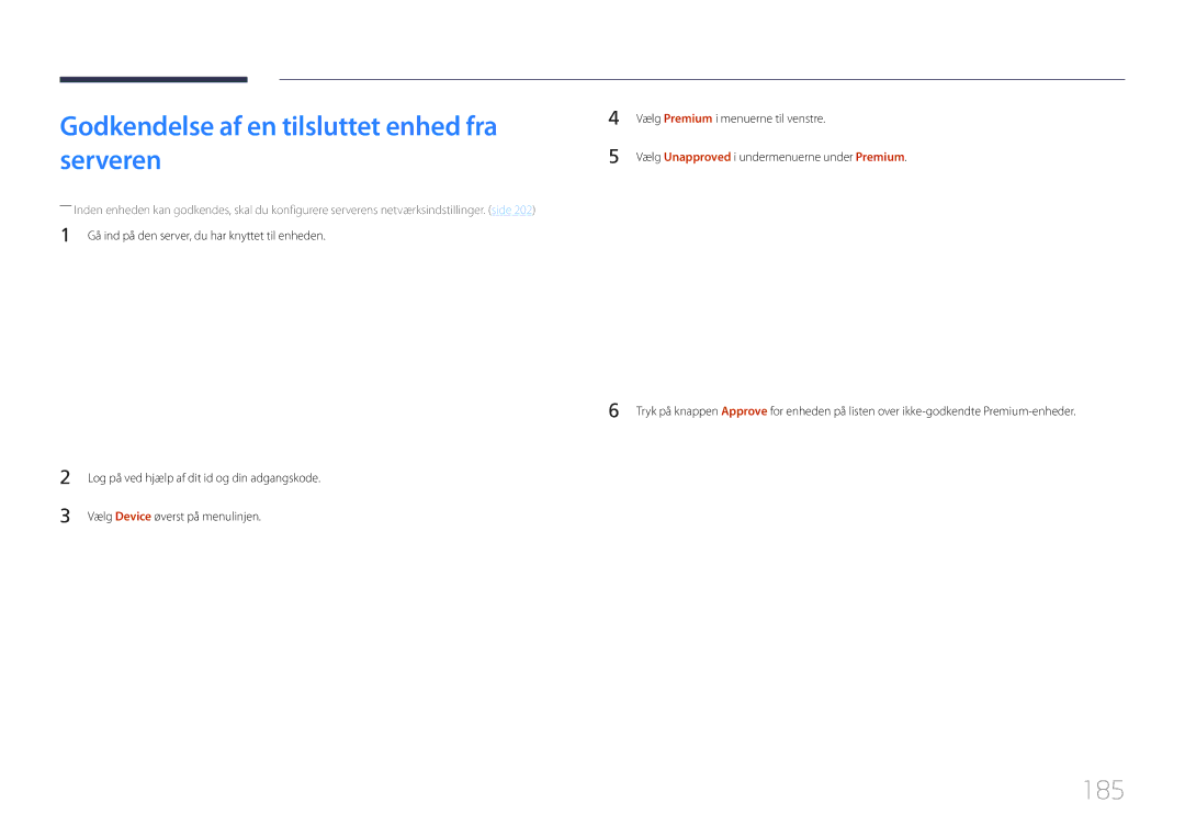 Samsung LH55UDDPLBB/EN manual Godkendelse af en tilsluttet enhed fra serveren, 185 
