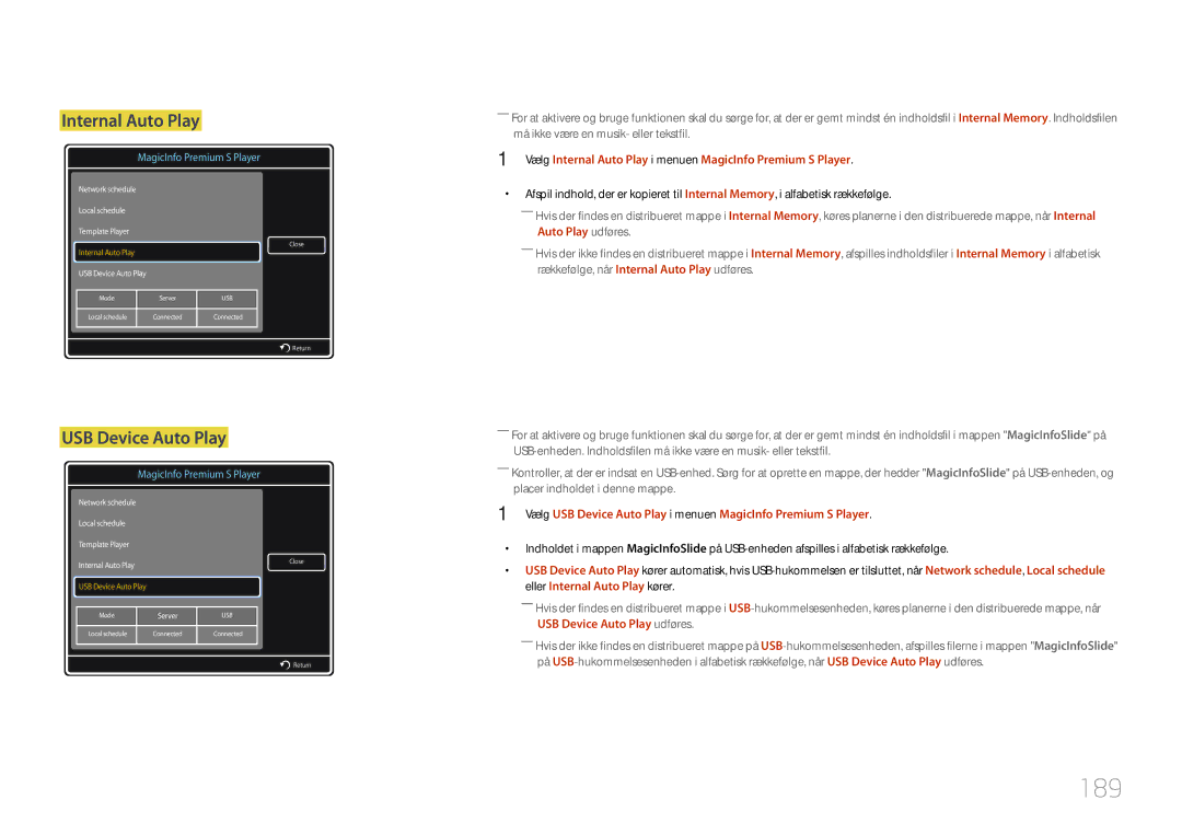 Samsung LH55UDDPLBB/EN manual 189, Vælg Internal Auto Play i menuen MagicInfo Premium S Player 