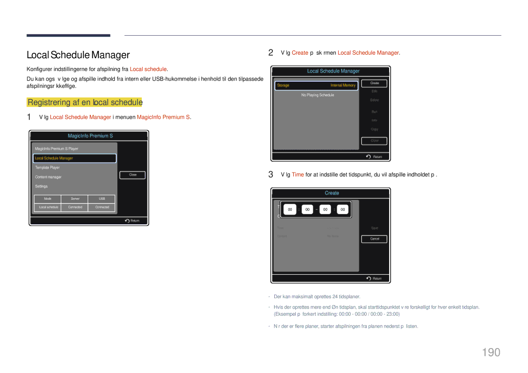 Samsung LH55UDDPLBB/EN manual 190, Vælg Local Schedule Manager i menuen MagicInfo Premium S 