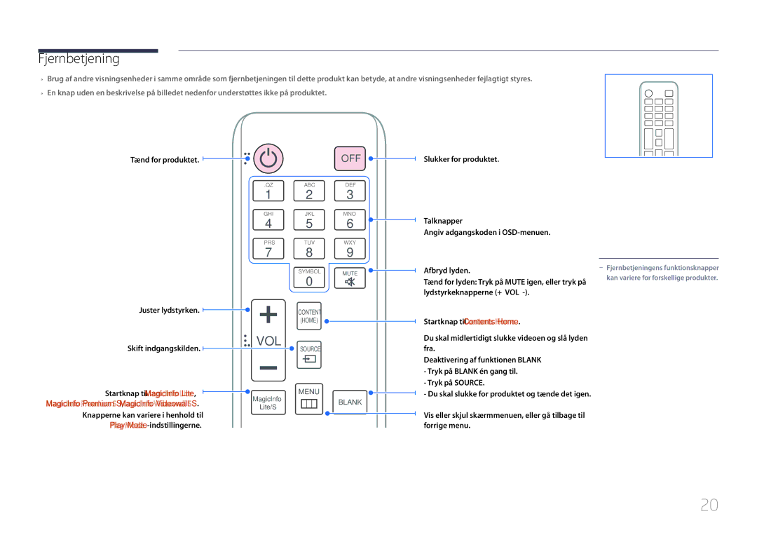 Samsung LH55UDDPLBB/EN manual Fjernbetjening, Tænd for produktet Juster lydstyrken Skift indgangskilden 