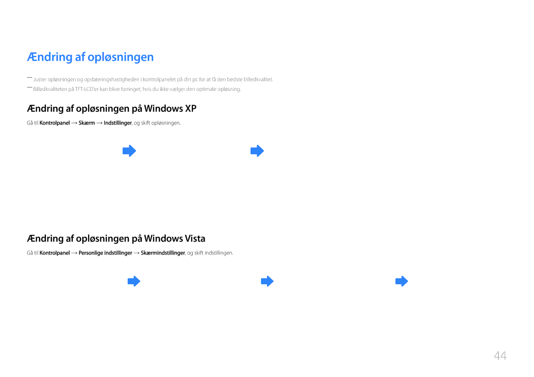 Samsung LH55UDDPLBB/EN manual Ændring af opløsningen på Windows XP, Ændring af opløsningen på Windows Vista 