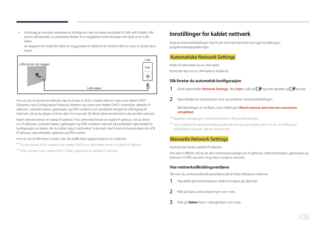 Samsung LH55UDDPLBB/EN 105, Innstillinger for kablet nettverk, Automatiske Network Settings, Manuelle Network Settings 