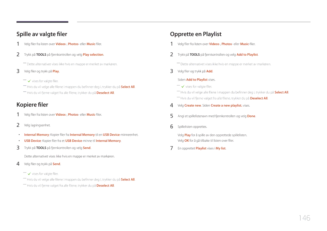 Samsung LH55UDDPLBB/EN manual 146, Spille av valgte filer, Kopiere filer, Opprette en Playlist 