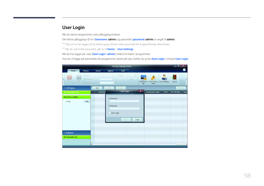 Samsung LH55UDDPLBB/EN manual User Login, Når du starter programmet, vises påloggingsvinduet 