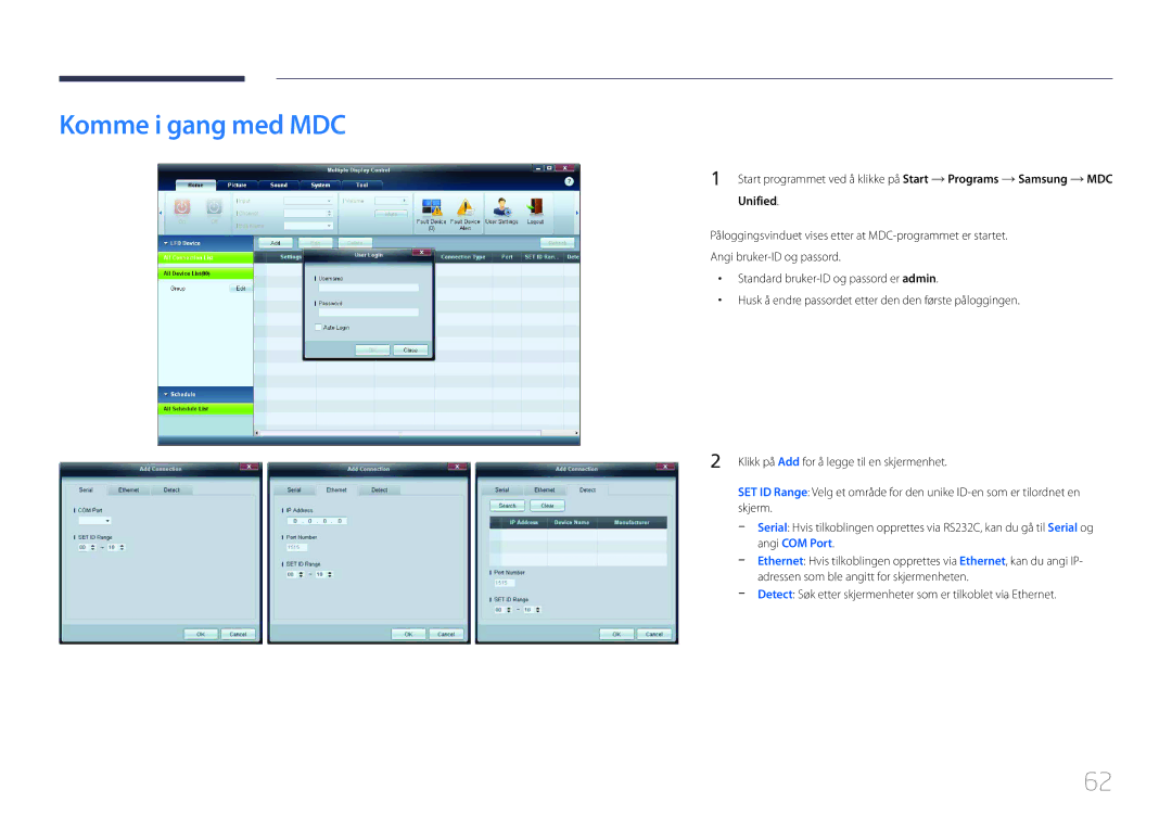 Samsung LH55UDDPLBB/EN manual Komme i gang med MDC, Start programmet ved å klikke på Start Programs Samsung MDC, Unified 