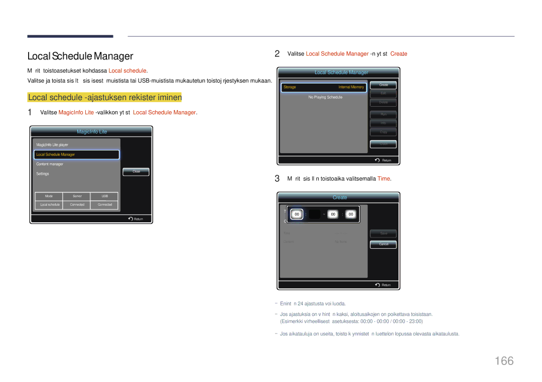 Samsung LH55UDDPLBB/EN manual 166, Local Schedule Manager, Local schedule -ajastuksen rekisteröiminen 