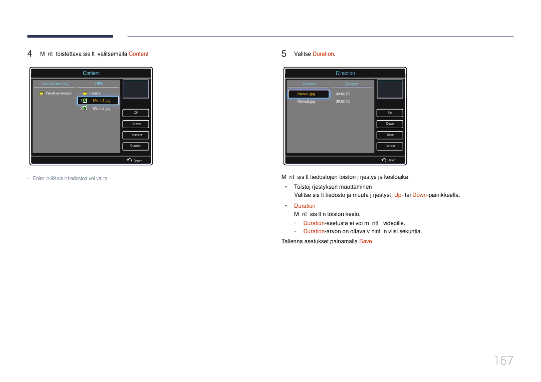 Samsung LH55UDDPLBB/EN manual 167, Valitse Duration 