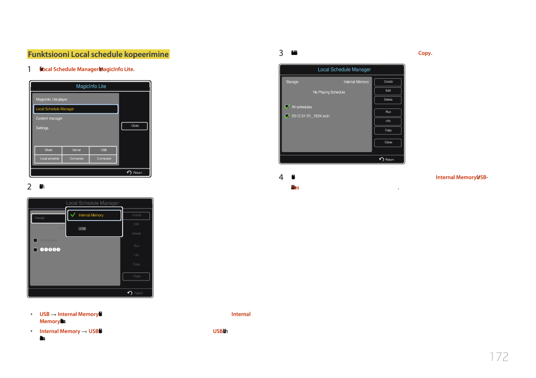 Samsung LH55UDDPLBB/EN manual 172, Funktsiooni Local schedule kopeerimine, Mäluseadmele. Failide kopeerimiseks valige Yes 
