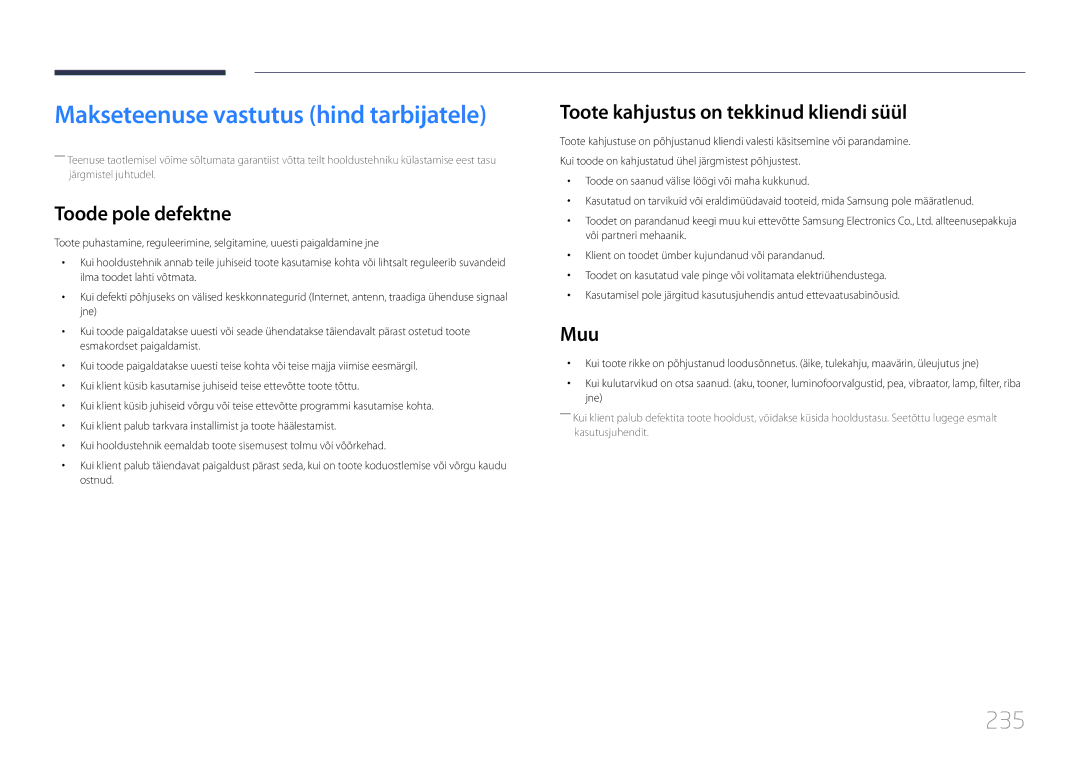 Samsung LH55UDDPLBB/EN manual 235, Toode pole defektne, Toote kahjustus on tekkinud kliendi süül, Muu 