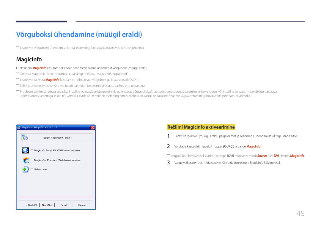 Samsung LH55UDDPLBB/EN manual Võrguboksi ühendamine müügil eraldi, Režiimi MagicInfo aktiveerimine 