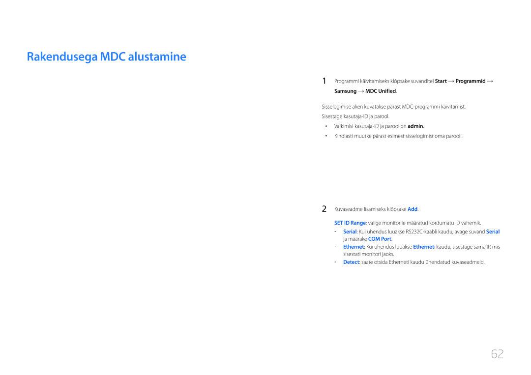 Samsung LH55UDDPLBB/EN manual Rakendusega MDC alustamine, Samsung MDC Unified 