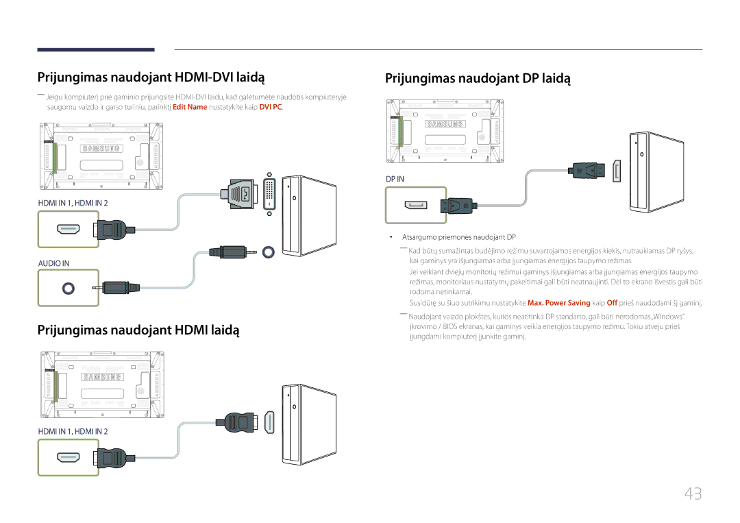 Samsung LH55UDDPLBB/EN manual Prijungimas naudojant HDMI-DVI laidą, Prijungimas naudojant Hdmi laidą 