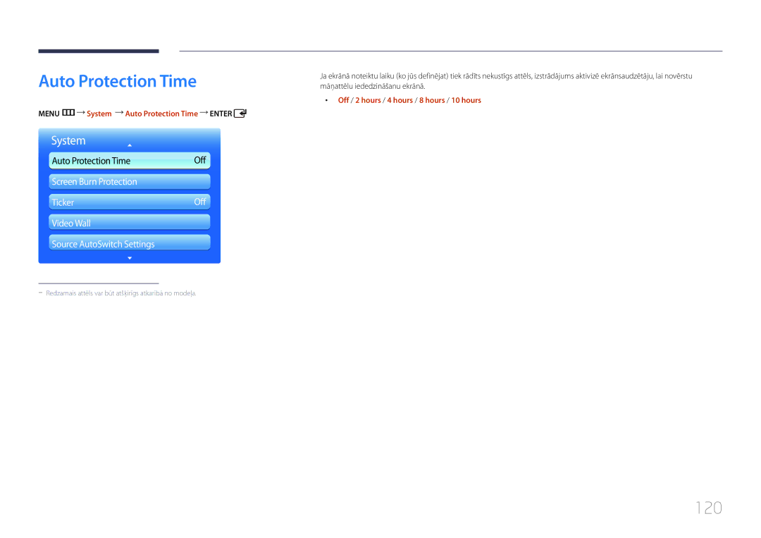 Samsung LH55UDDPLBB/EN 120, Menu m System Auto Protection Time Enter, Off / 2 hours / 4 hours / 8 hours / 10 hours 