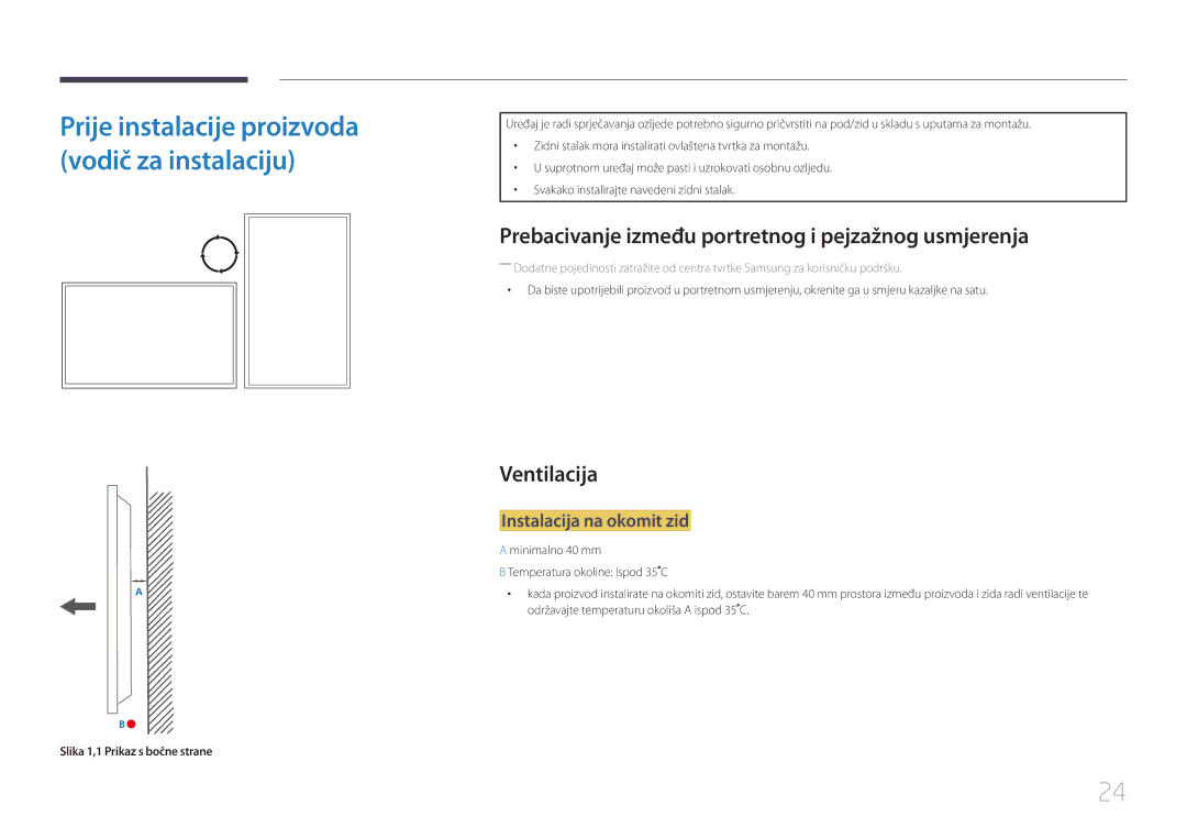 Samsung LH55UDDPLBB/EN manual Prebacivanje između portretnog i pejzažnog usmjerenja, Ventilacija, Instalacija na okomit zid 