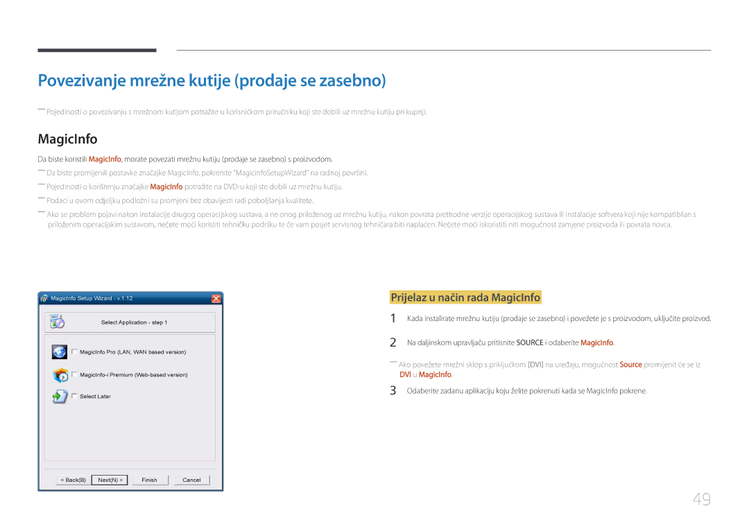 Samsung LH55UDDPLBB/EN manual Povezivanje mrežne kutije prodaje se zasebno, Prijelaz u način rada MagicInfo 