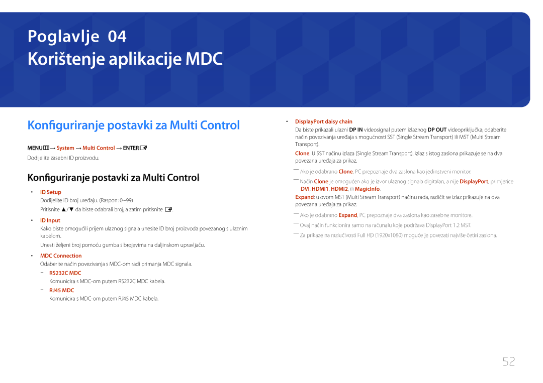 Samsung LH55UDDPLBB/EN manual Korištenje aplikacije MDC, Konfiguriranje postavki za Multi Control 