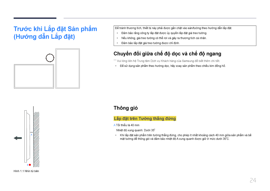 Samsung LH55UDDPLBB/XT manual Chuyển đổi giữa chế́ độ̣ dọc và chế́ độ̣ ngang, Thông gió, Lắp đặ̣t trên Tường thẳng đứng 