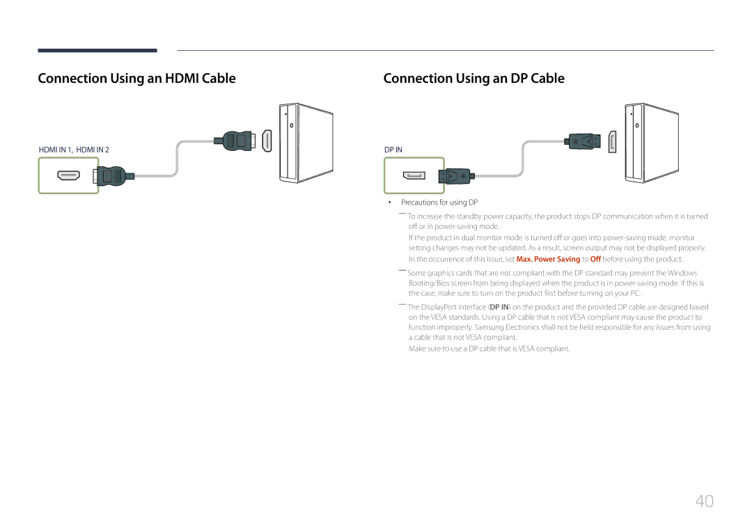 Samsung LH55UDEPLBB/EN manual Connection Using an Hdmi Cable, Connection Using an DP Cable, Precautions for using DP 