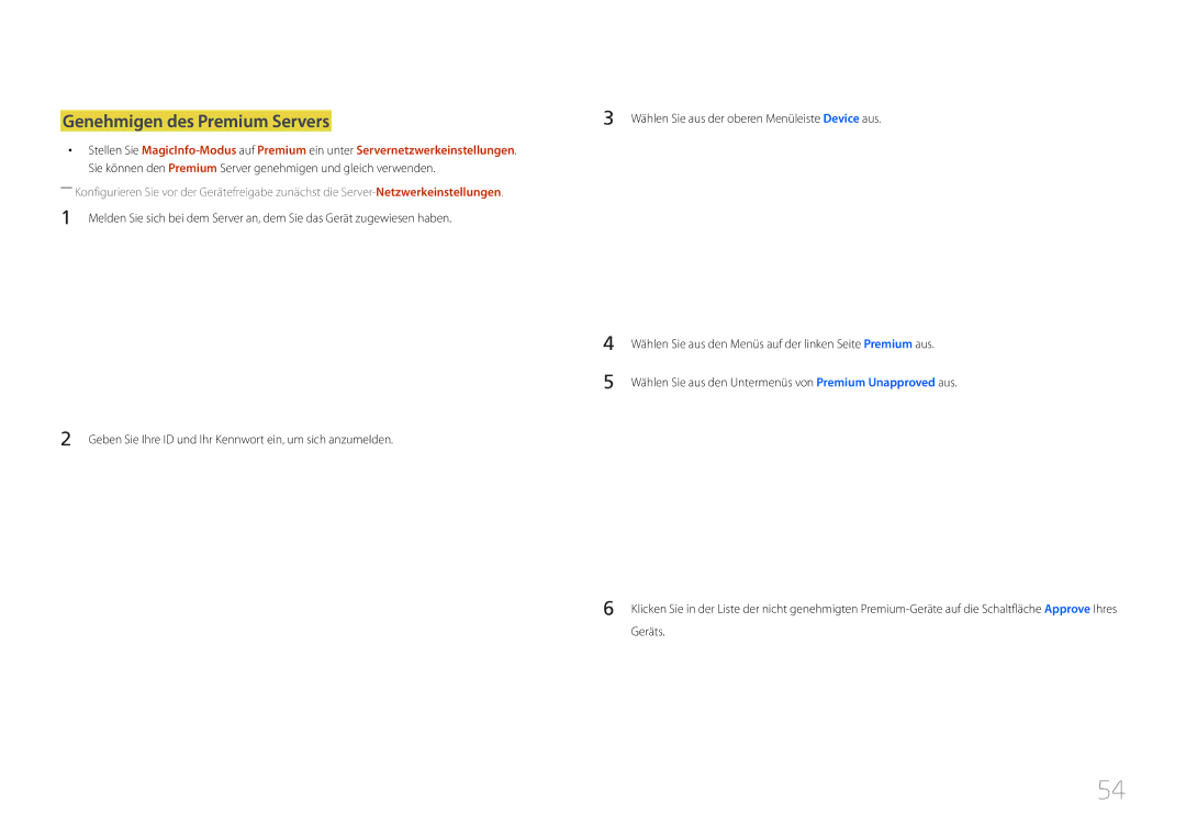 Samsung LH55UDEPLBB/EN, LH46UDEPLBB/EN manual Genehmigen des Premium Servers 