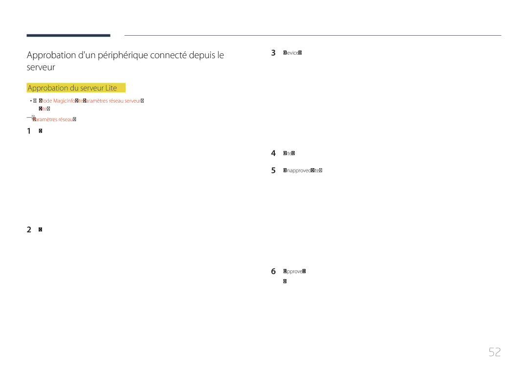 Samsung LH55UDEPLBB/EN manual Approbation dun périphérique connecté depuis le serveur, Approbation du serveur Lite 