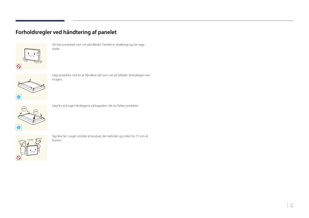 Samsung LH55UDEPLBB/EN manual Forholdsregler ved håndtering af panelet 