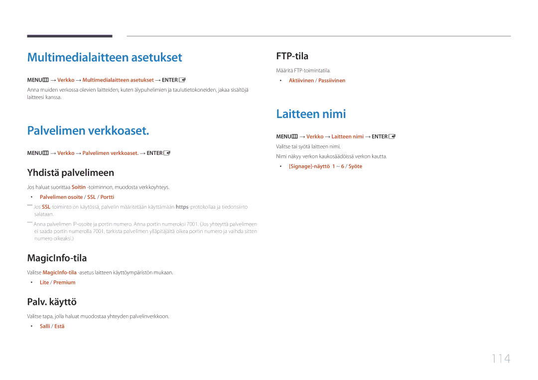 Samsung LH55UDEPLBB/EN manual Multimedialaitteen asetukset, Palvelimen verkkoaset, Laitteen nimi, 114 